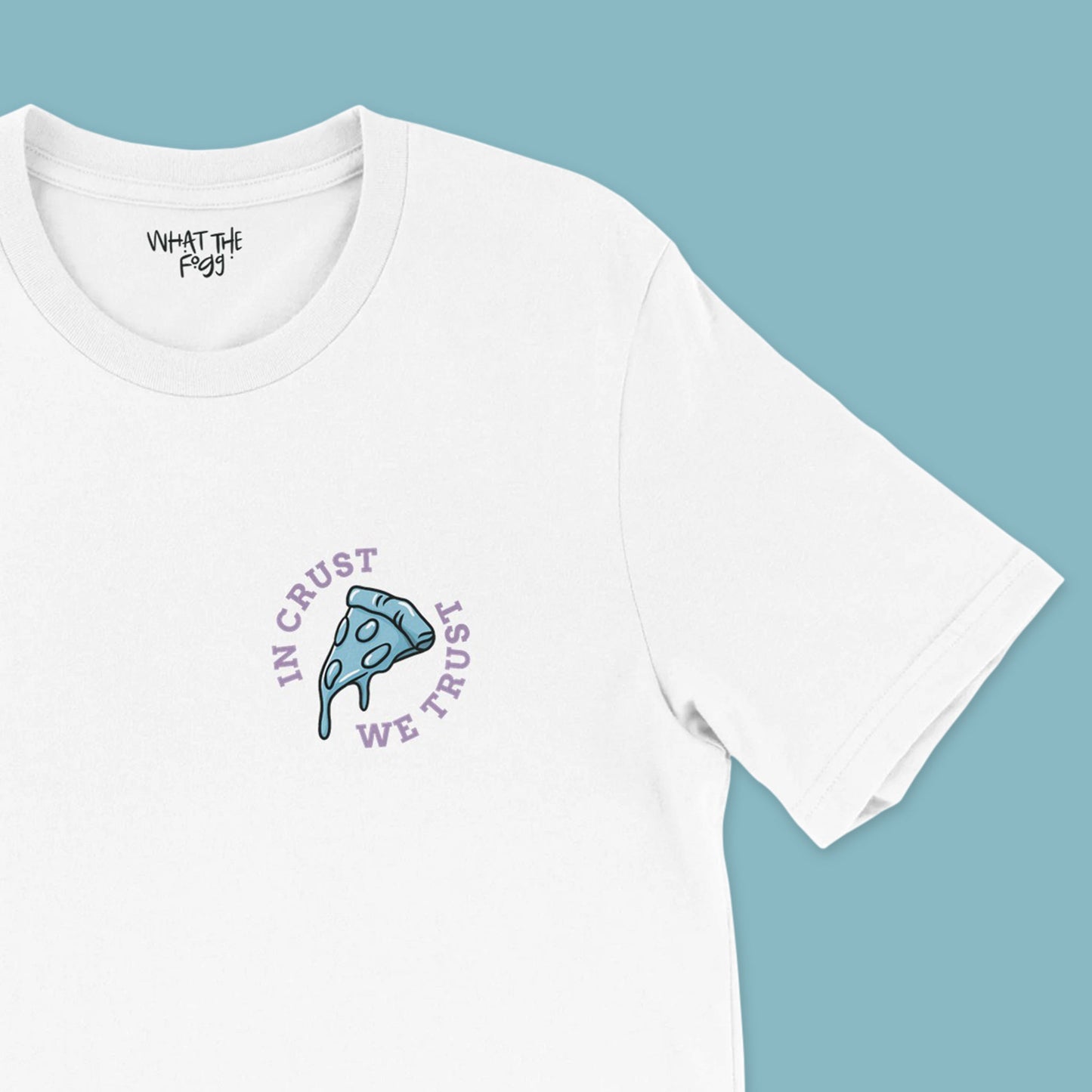 In Crust We Trust Classic Unisex Cotton T-Shirt