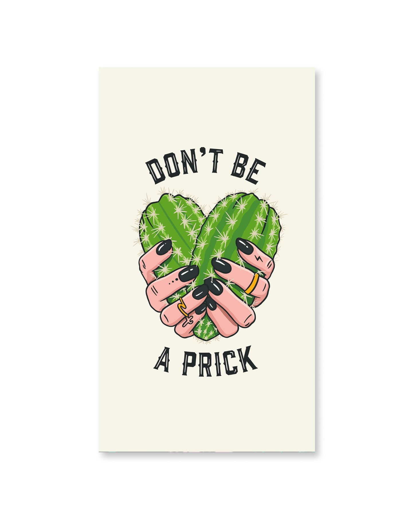 Don't Be A Prick Mobile Wallpaper
