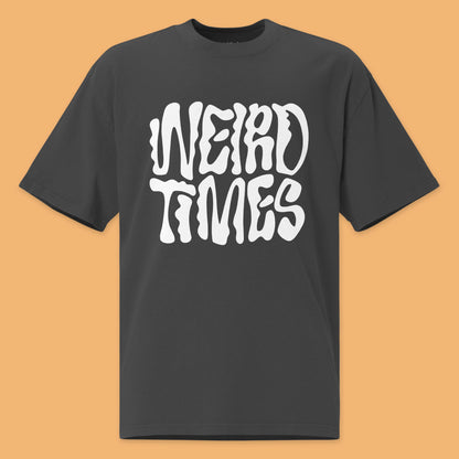 Weird Times Unisex Oversized Faded T-Shirt
