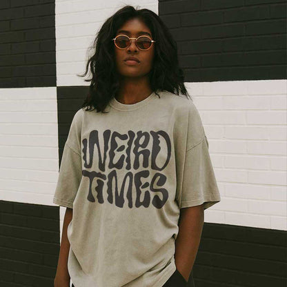 Weird Times Unisex Oversized Faded T-Shirt
